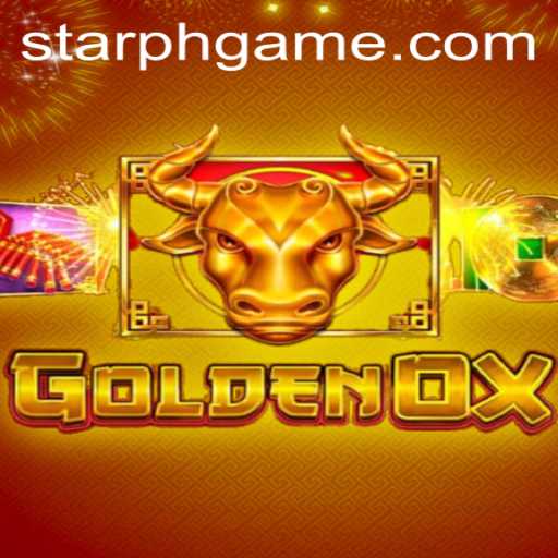Explore the Exciting World of GoldenOx at STARPH.COM